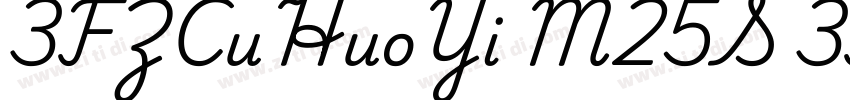 3FZCuHuoYi M25S 3FZC字体转换